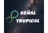 Señal Tropical Chile