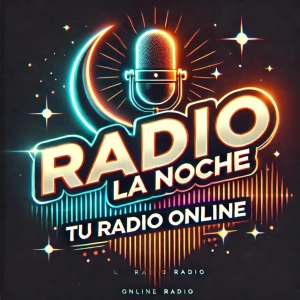 La Noche Tu Radio