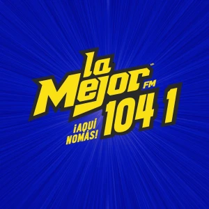 La Mejor 104.1 - XHECQ